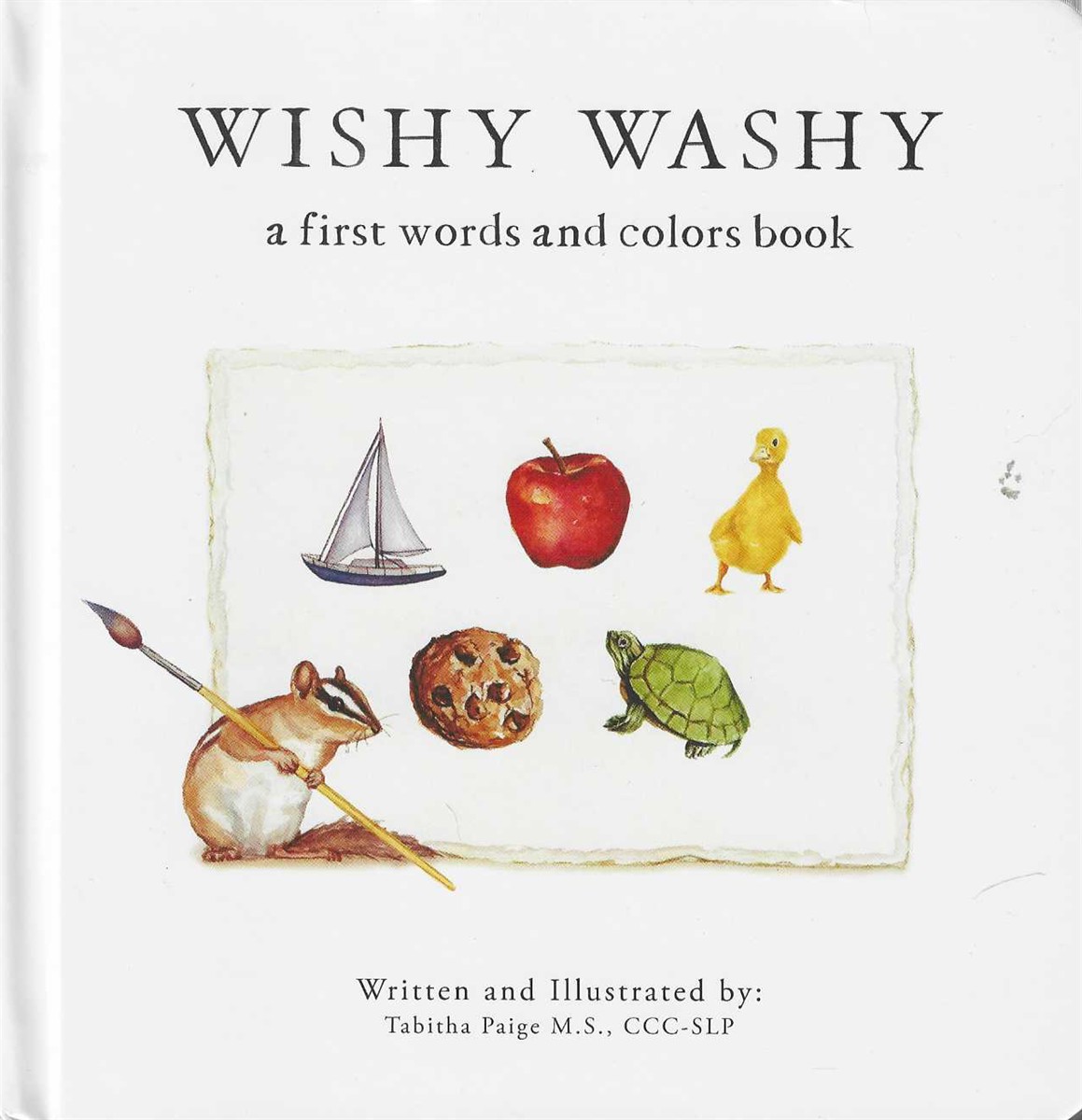 WISHY WASHY A First Words and Colors Book