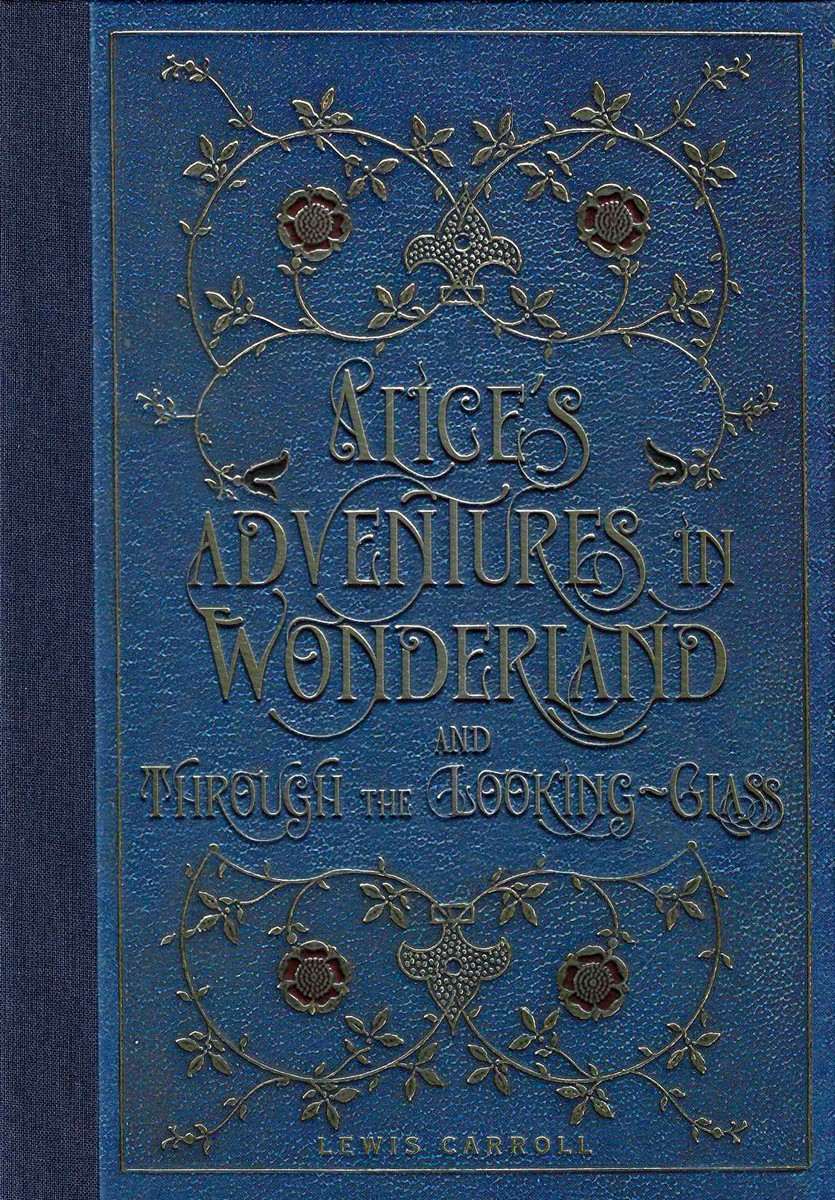 ALICE'S ADVENTURES IN WONDERLAND AND THROUGH THE LOOKING GLASS [MASTERPIECE LIBRARY EDITION]