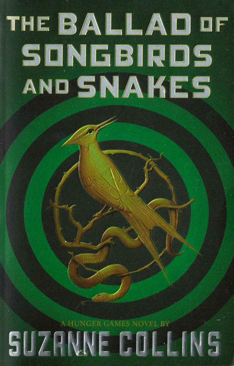 THE BALLAD OF SONGBIRDS AND SNAKES