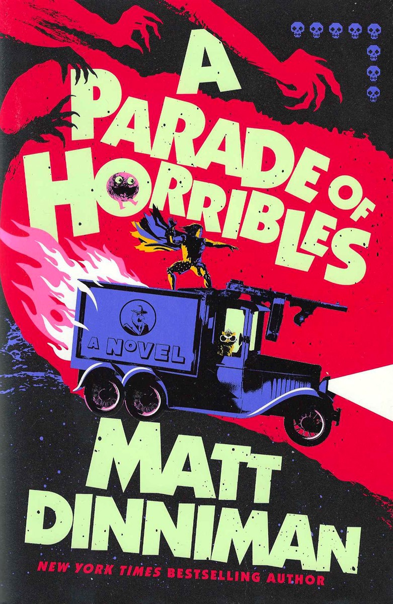 A PARADE OF HORRIBLES