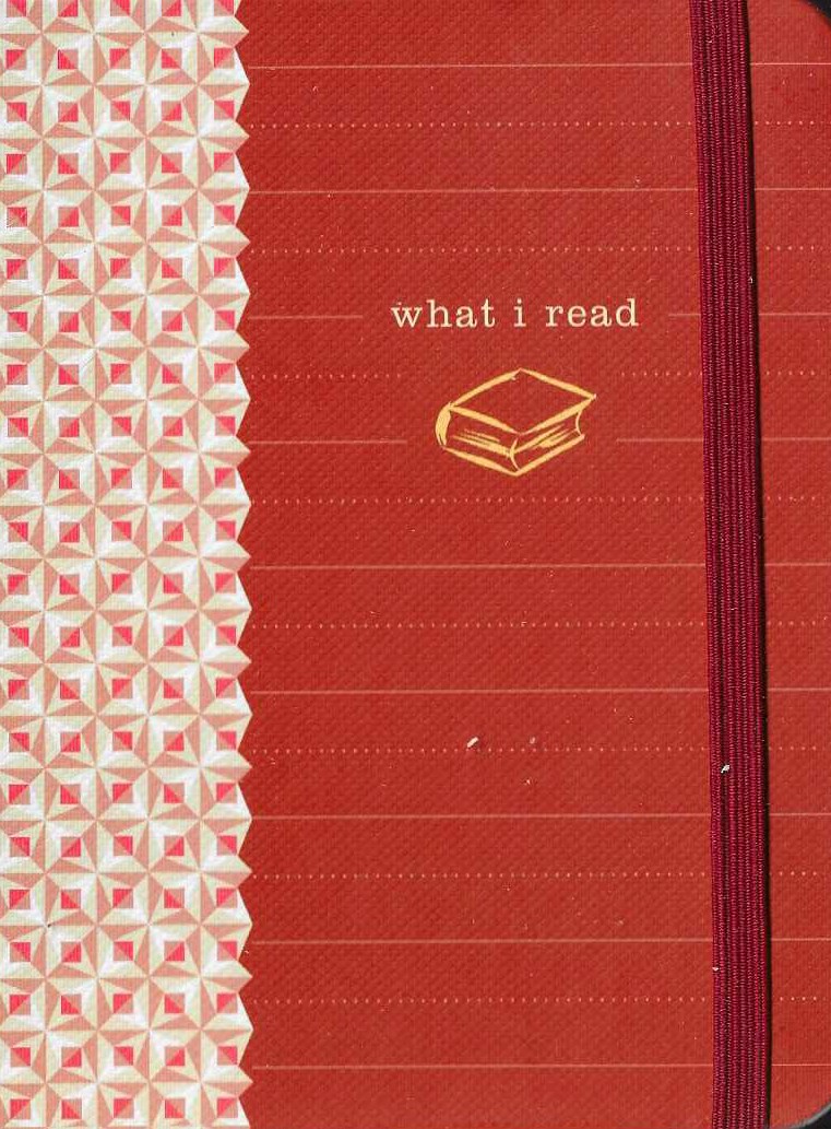 WHAT I READ NOTEBOOK