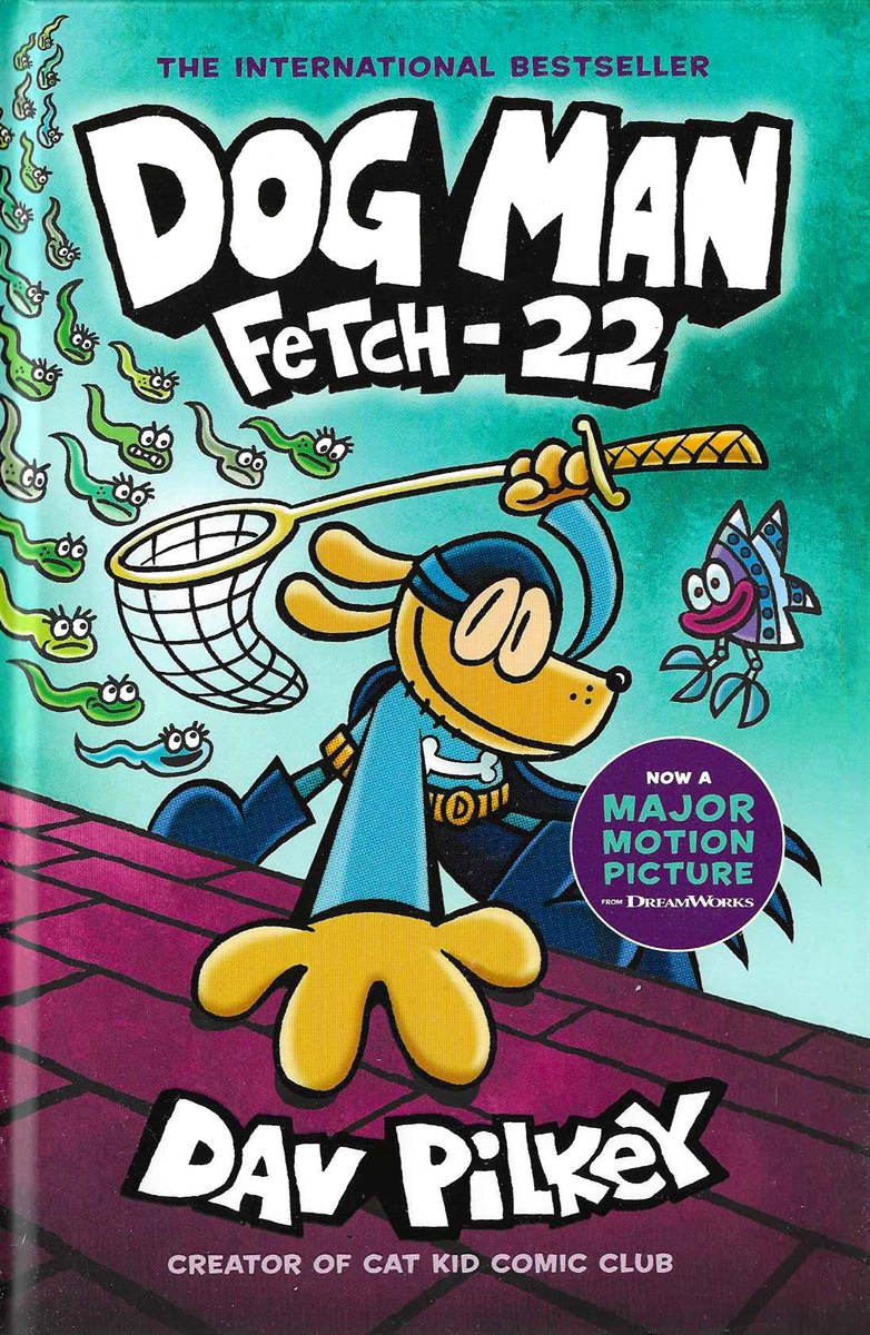 DOG MAN FETCH-22