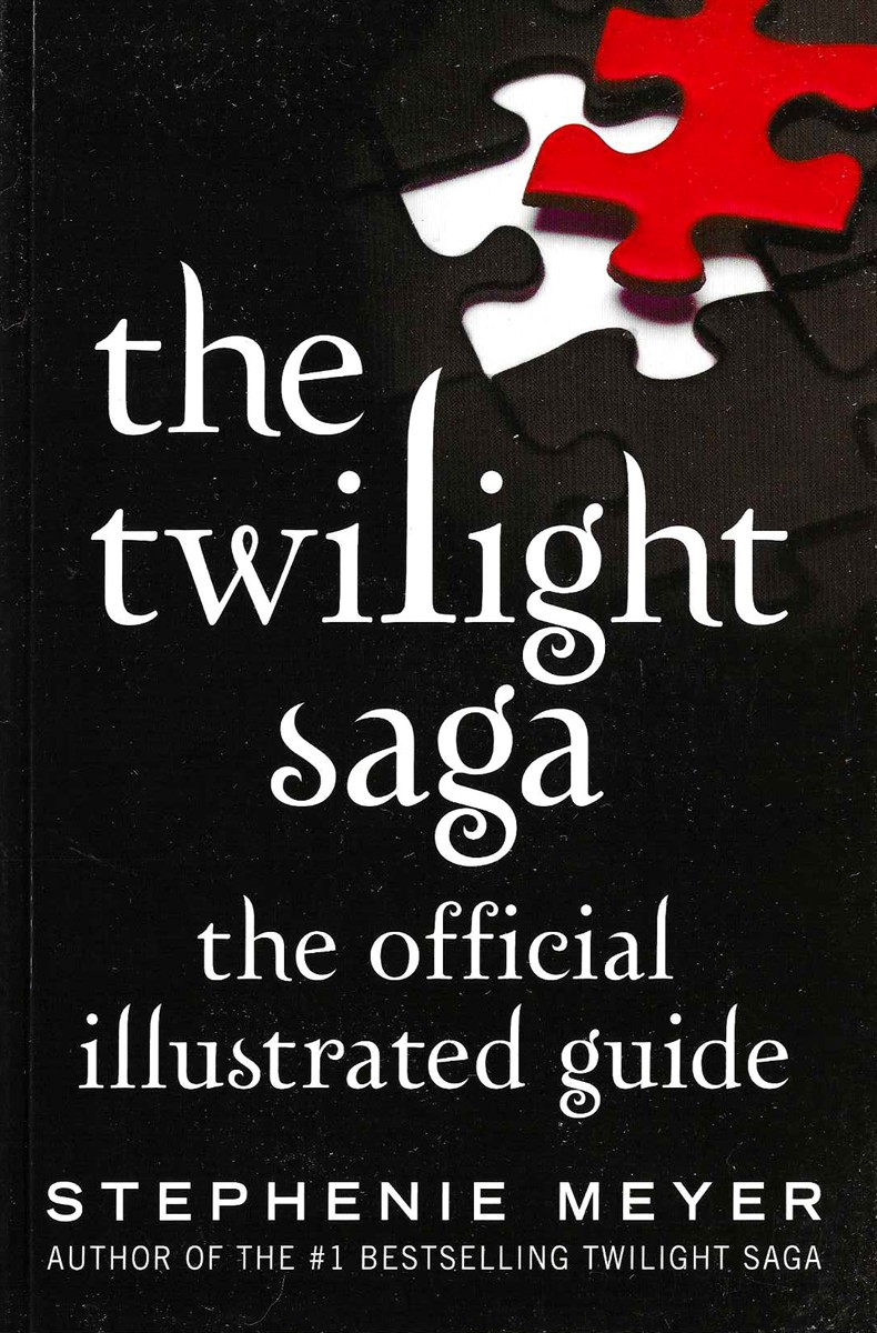 THE TWILIGHT SAGA THE OFFICIAL ILLUSTRATED GUIDE