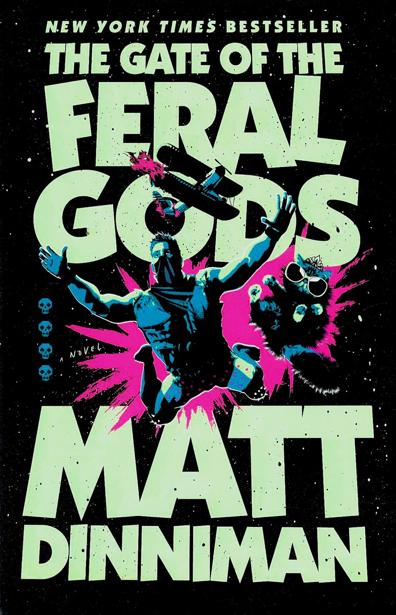 THE GATE OF THE FERAL GODS