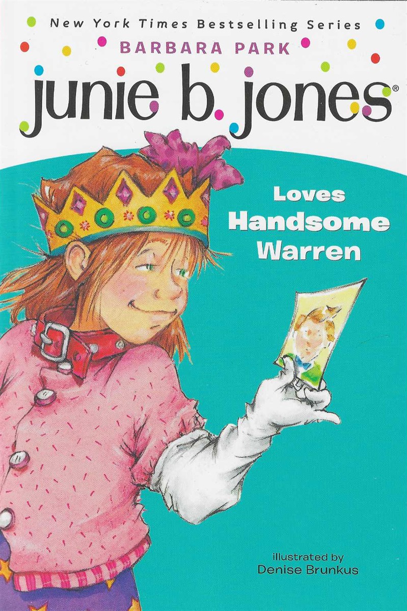 JUNIE B JONES LOVES HANDSOME WARREN