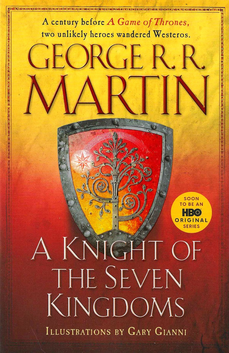 A KNIGHT OF THE SEVEN KINGDOMS