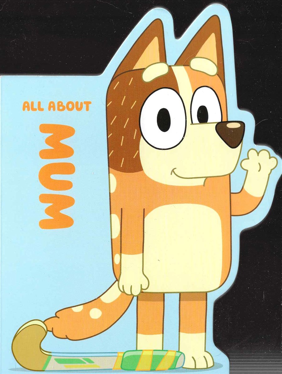 ALL ABOUT MUM