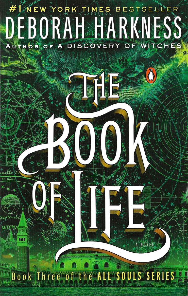 THE BOOK OF LIFE; A Novel