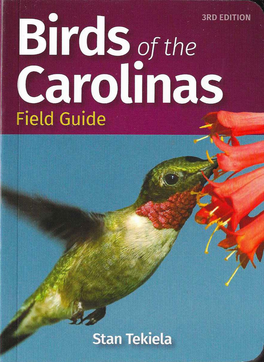 BIRDS OF THE CAROLINAS FIELD GUIDE, 3RD EDITION
