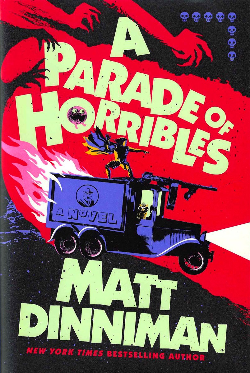 A PARADE OF HORRIBLES