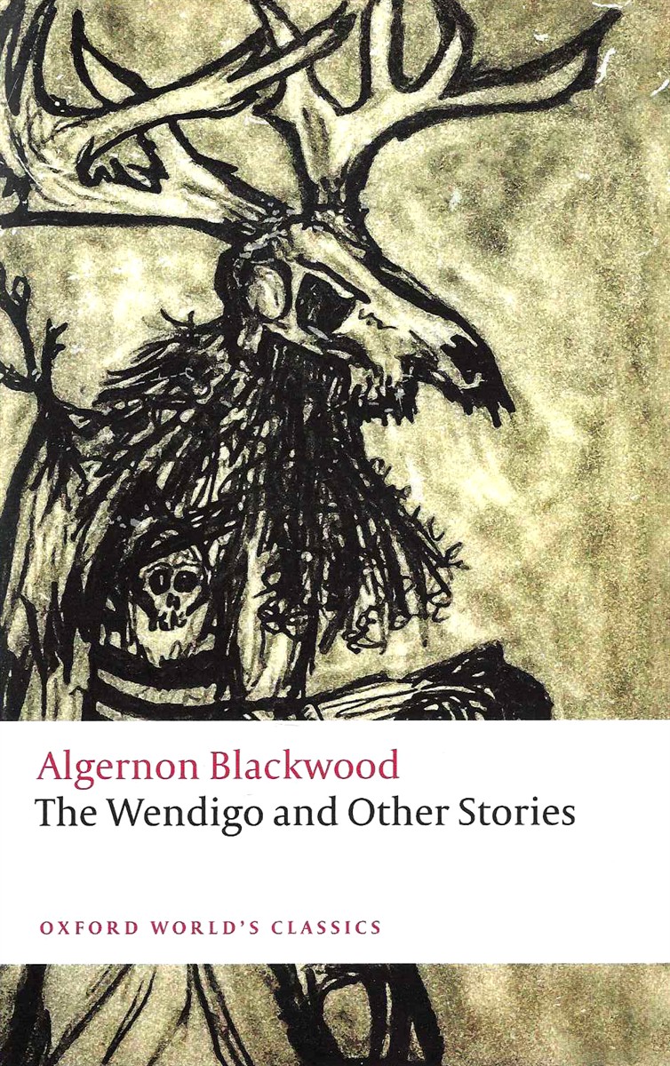 THE WENDIGO AND OTHER STORIES