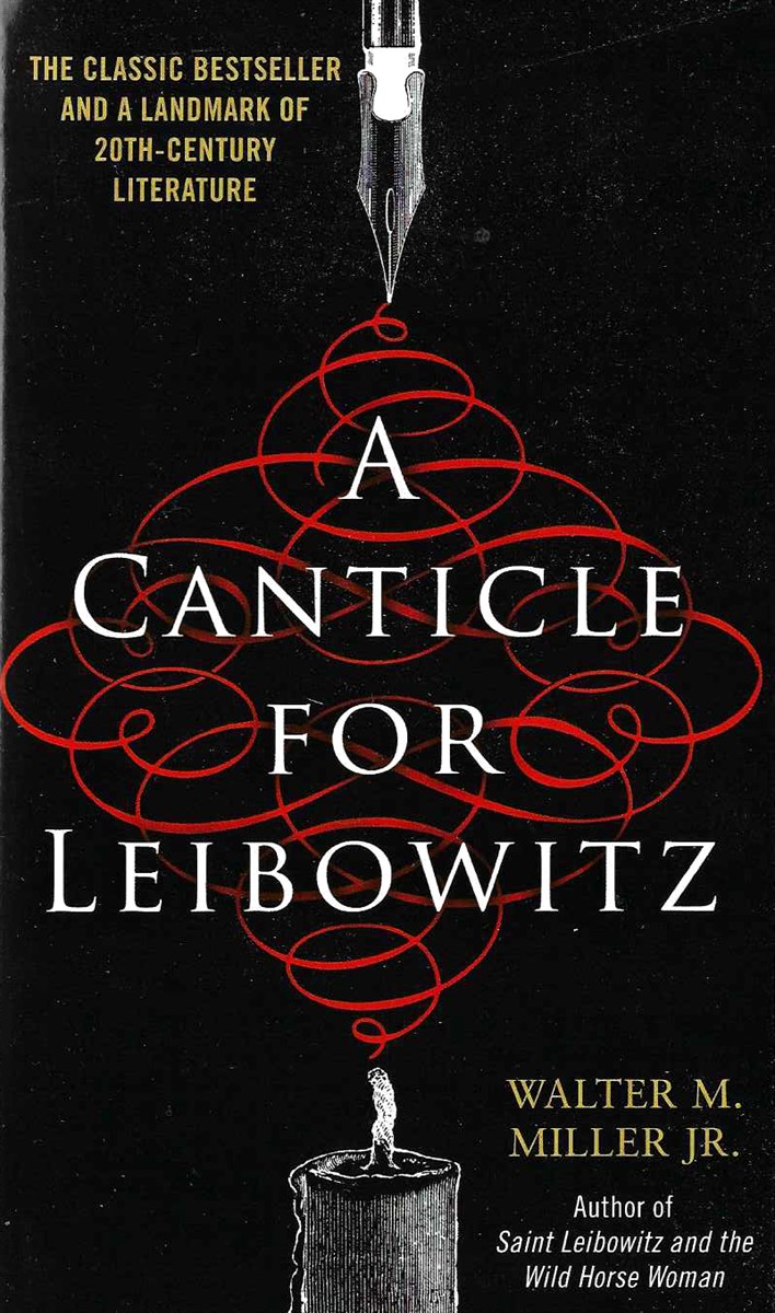 A CANTICLE FOR LEIBOWITZ