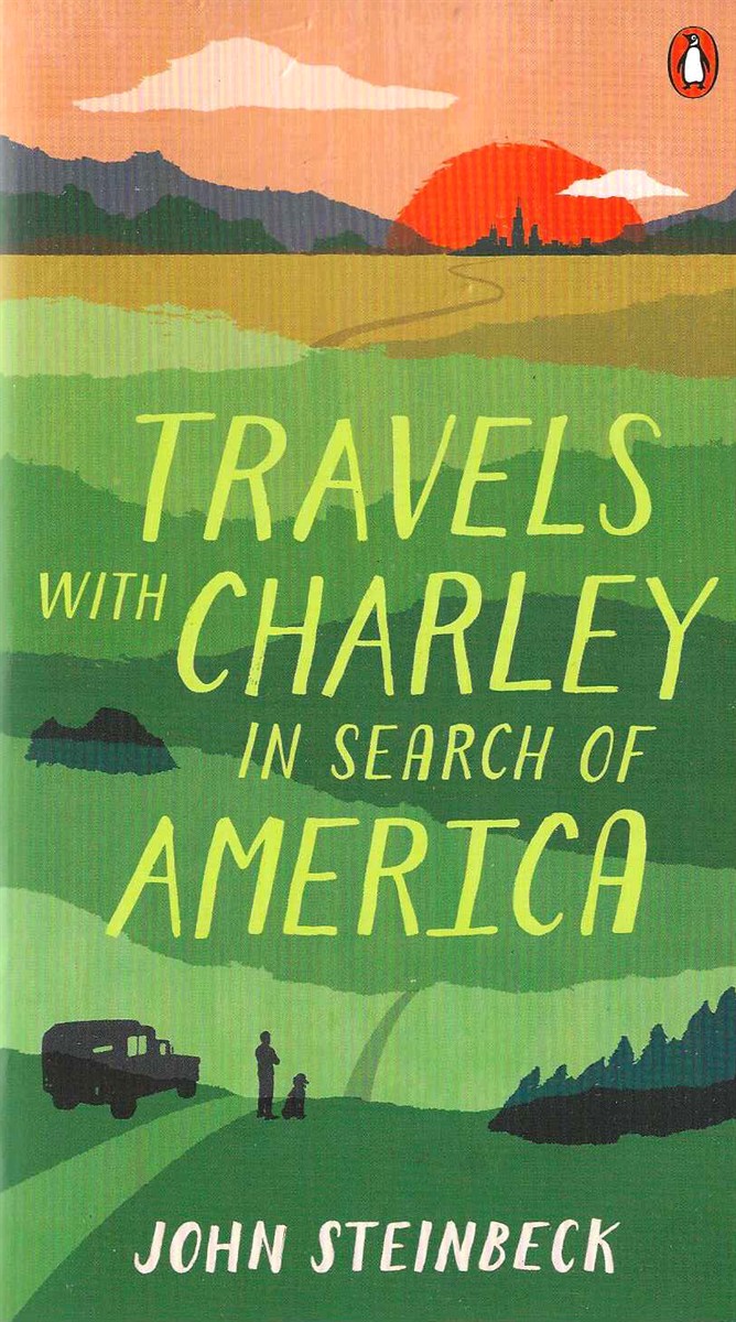 TRAVELS WITH CHARLEY IN SEARCH OF AMERICA