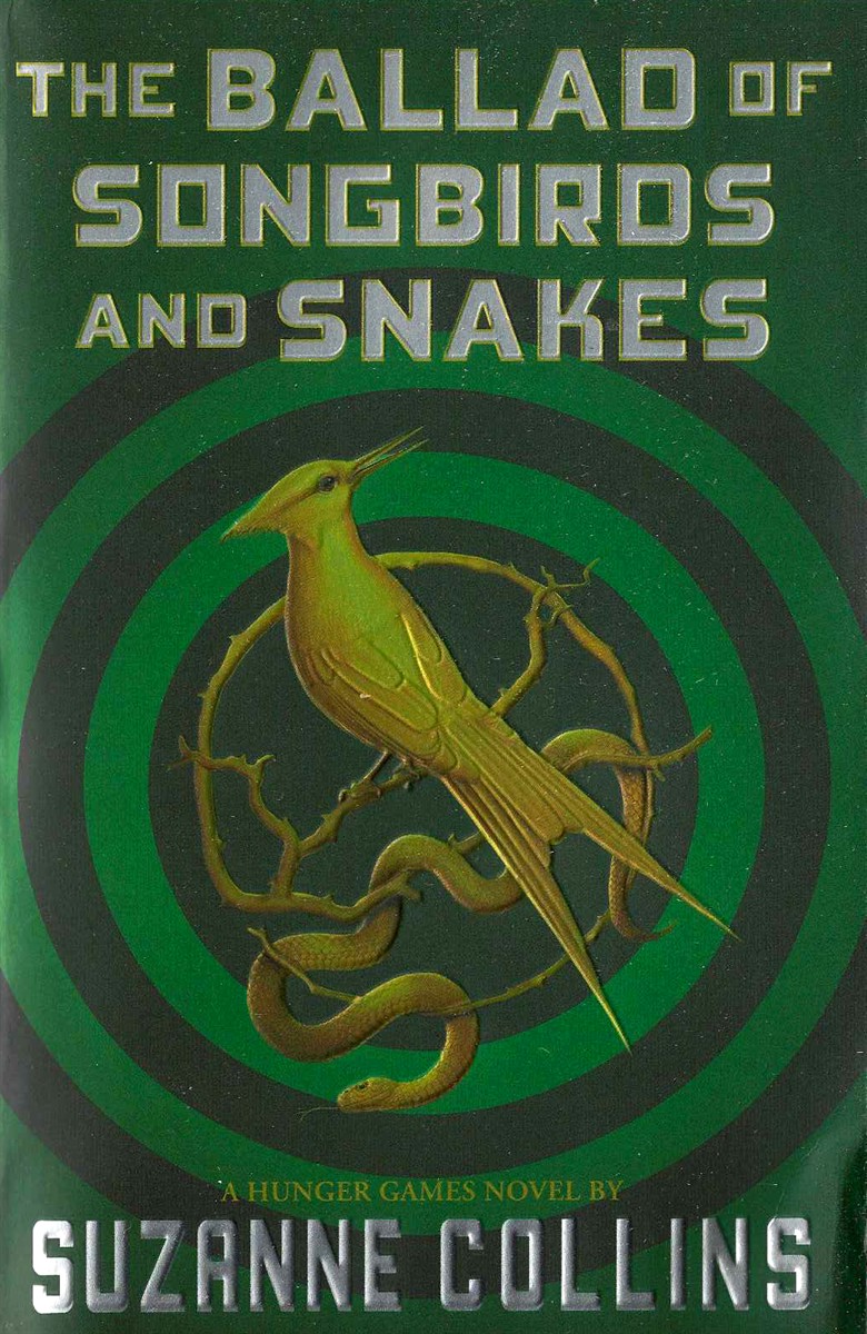 THE BALLAD OF SONGBIRDS AND SNAKES