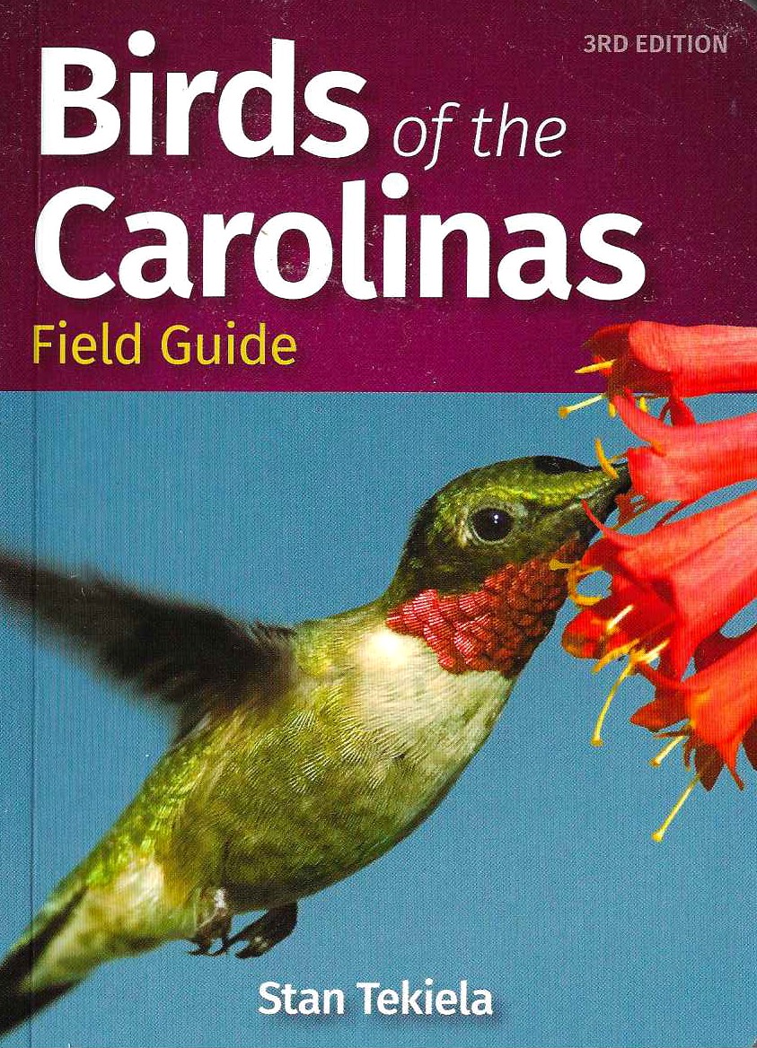 BIRDS OF THE CAROLINAS FIELD GUIDE, 3RD EDITION