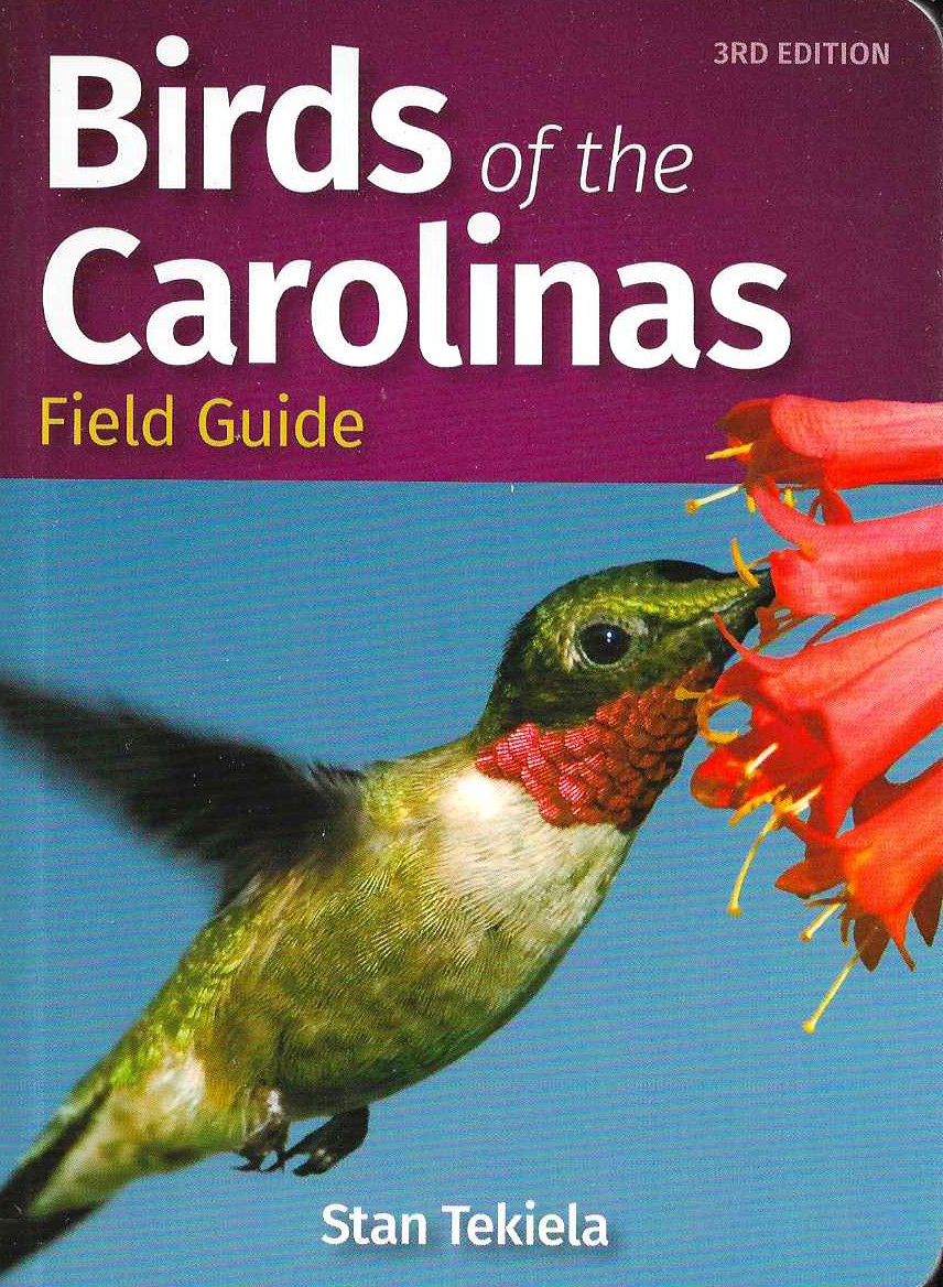 BIRDS OF THE CAROLINAS FIELD GUIDE, 3RD EDITION