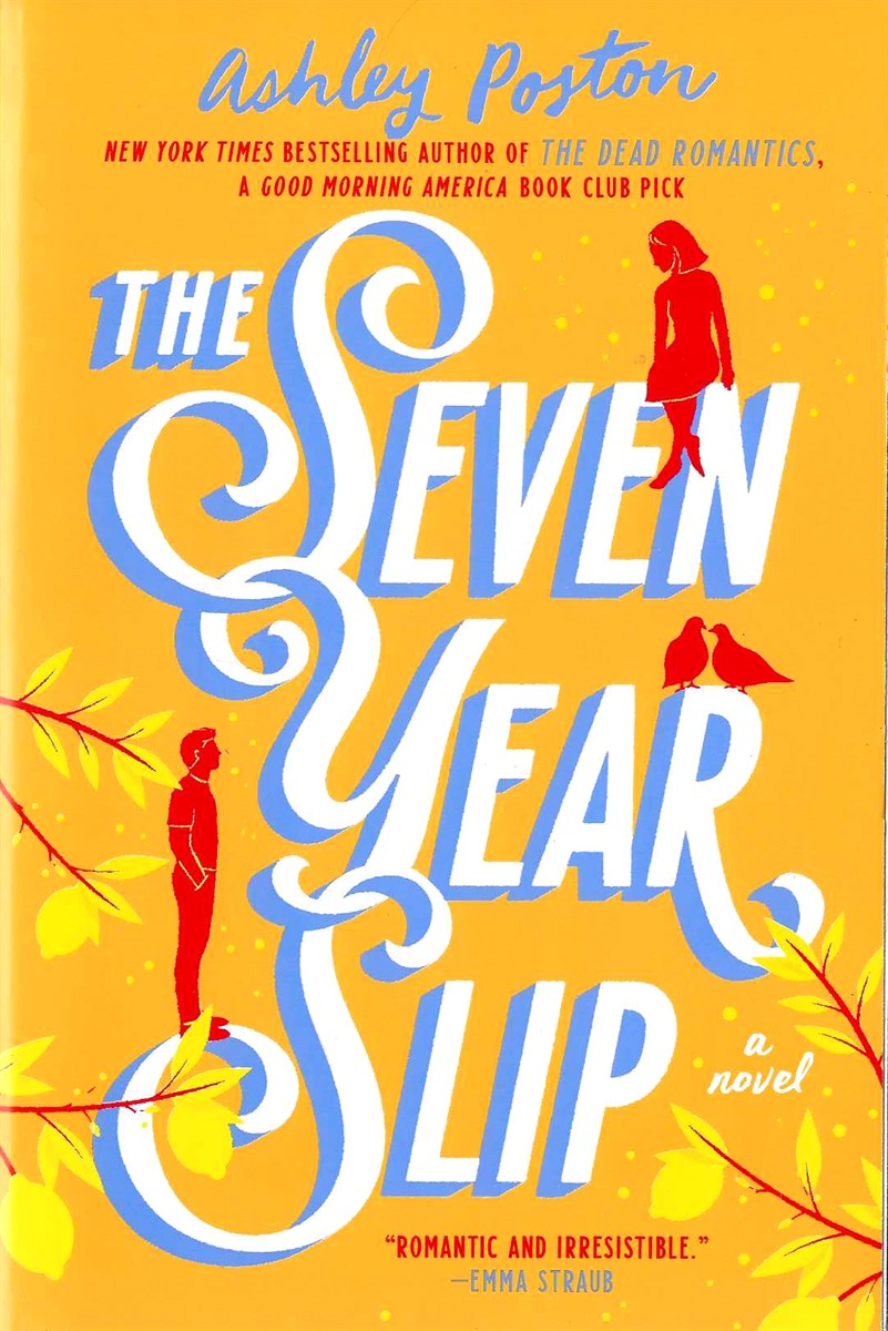 THE SEVEN YEAR SLIP