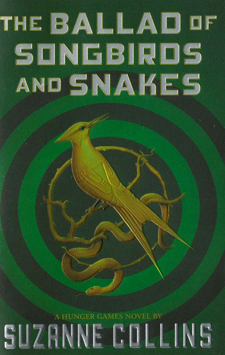 THE BALLAD OF SONGBIRDS AND SNAKES