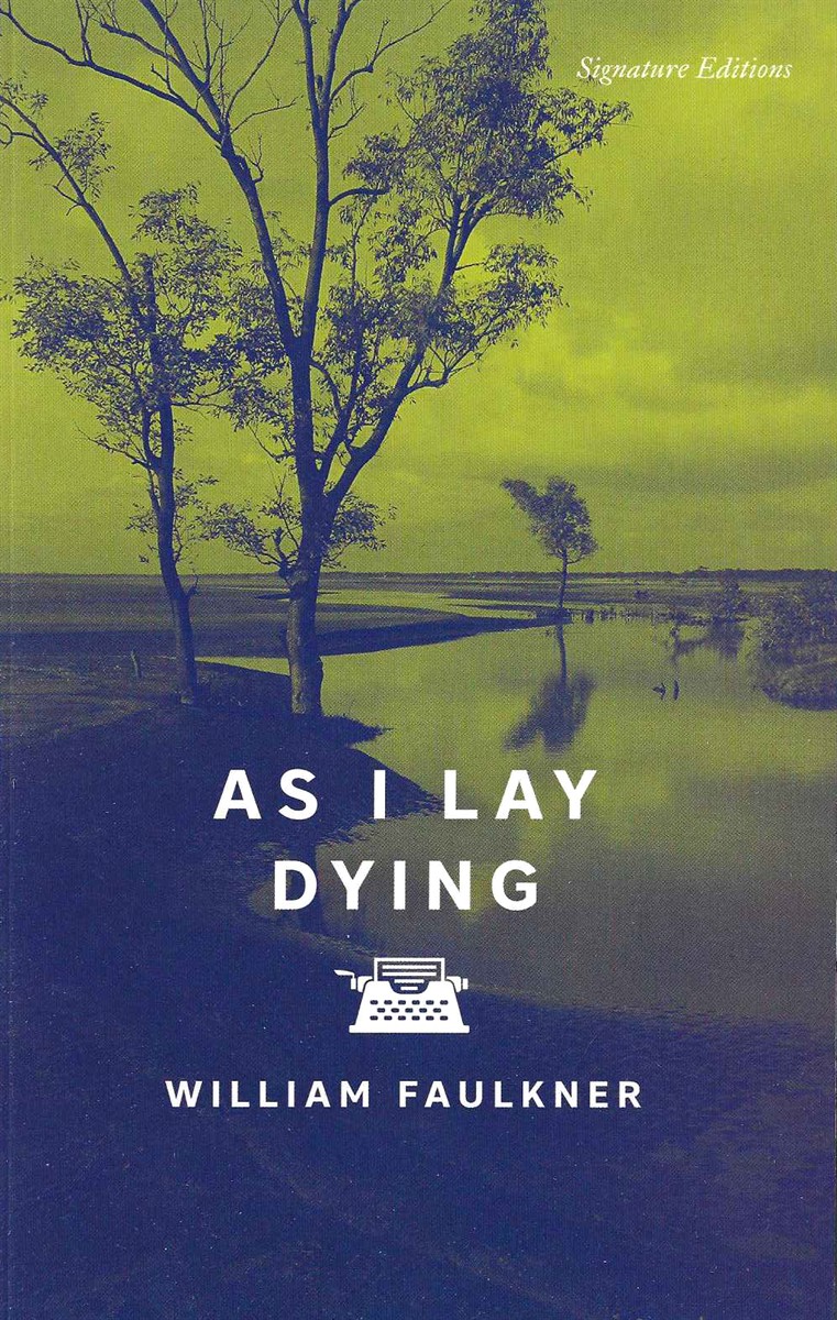 AS I LAY DYING