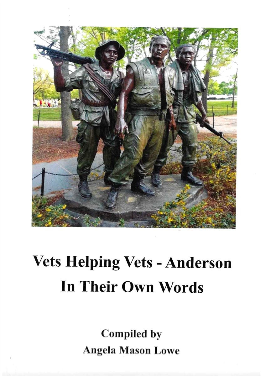 VETS HELPING VETS - ANDERSON IN THEIR OWN WORDS VOLUME 1