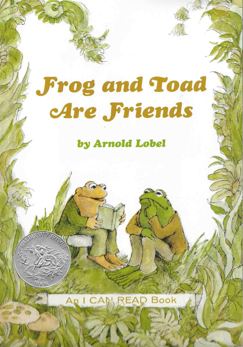 FROG AND TOAD ARE FRIENDS