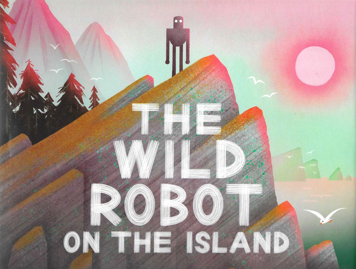 THE WILD ROBOT ON THE ISLAND