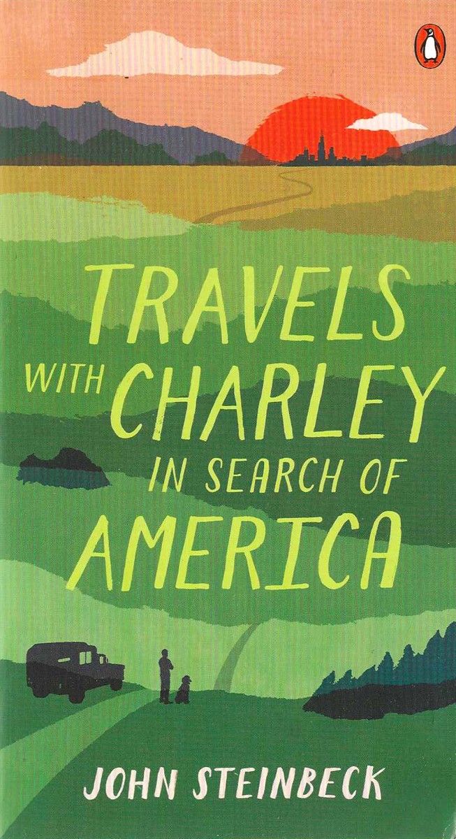 TRAVELS WITH CHARLEY IN SEARCH OF AMERICA