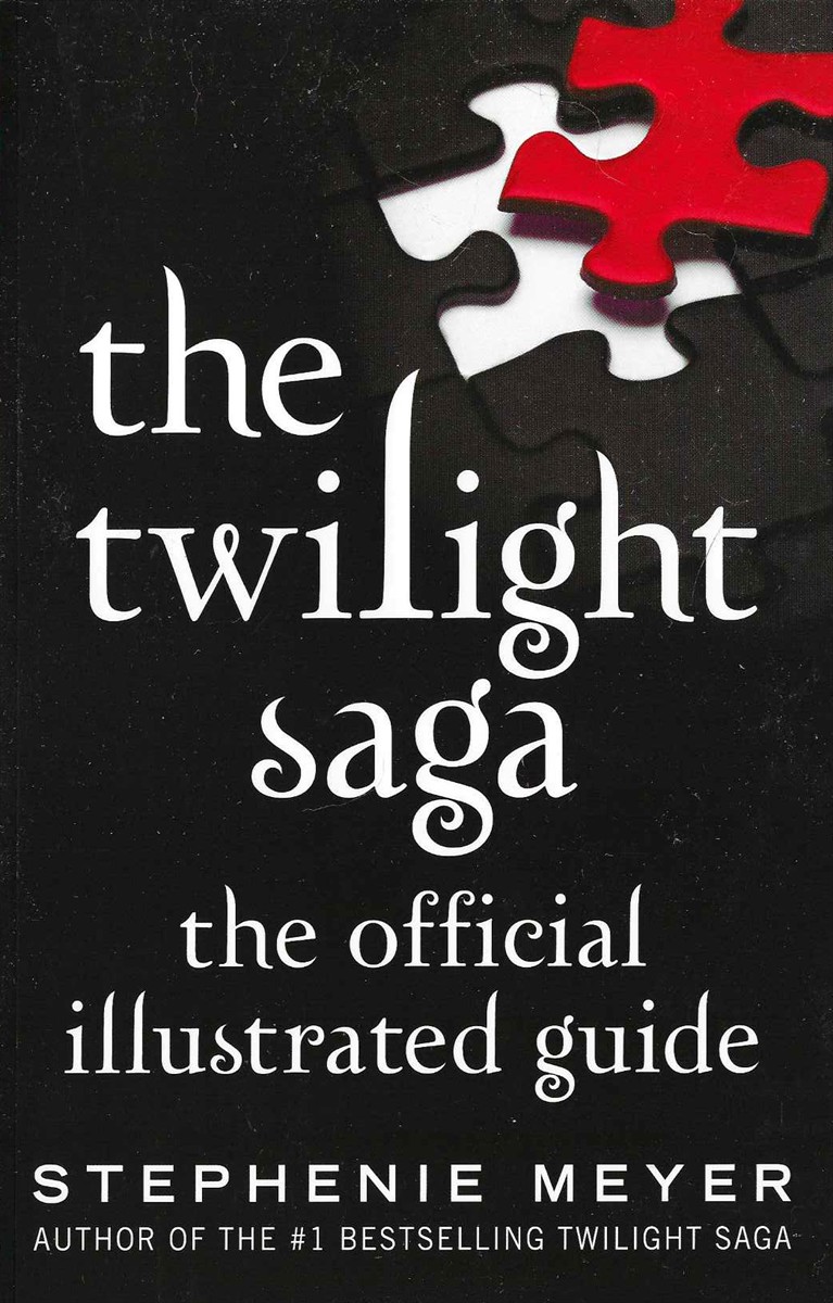 THE TWILIGHT SAGA THE OFFICIAL ILLUSTRATED GUIDE