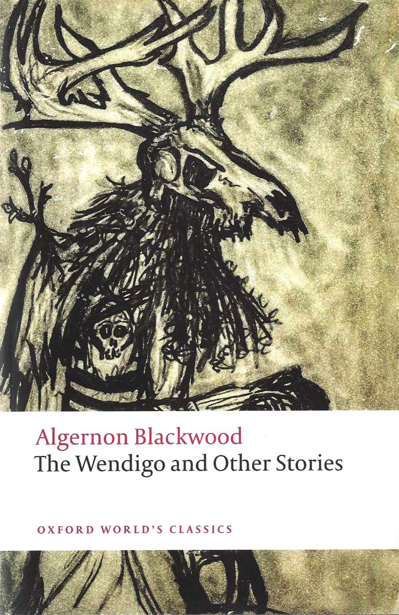 THE WENDIGO AND OTHER STORIES