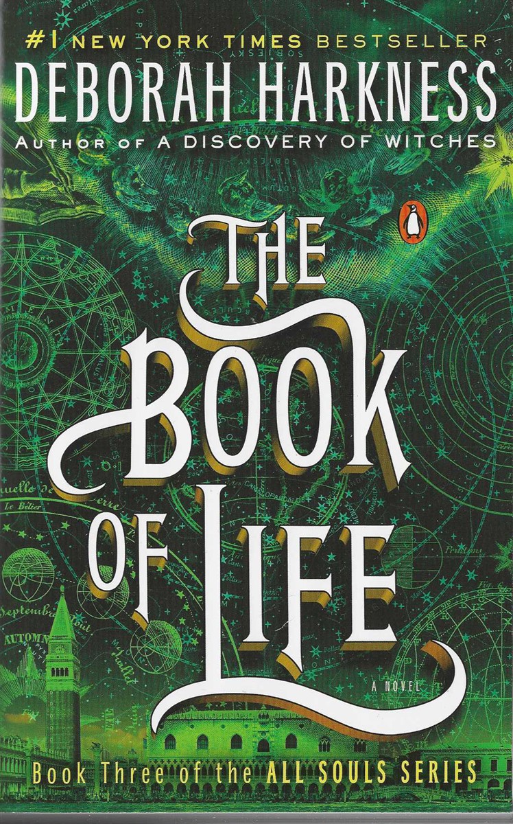 THE BOOK OF LIFE; A Novel