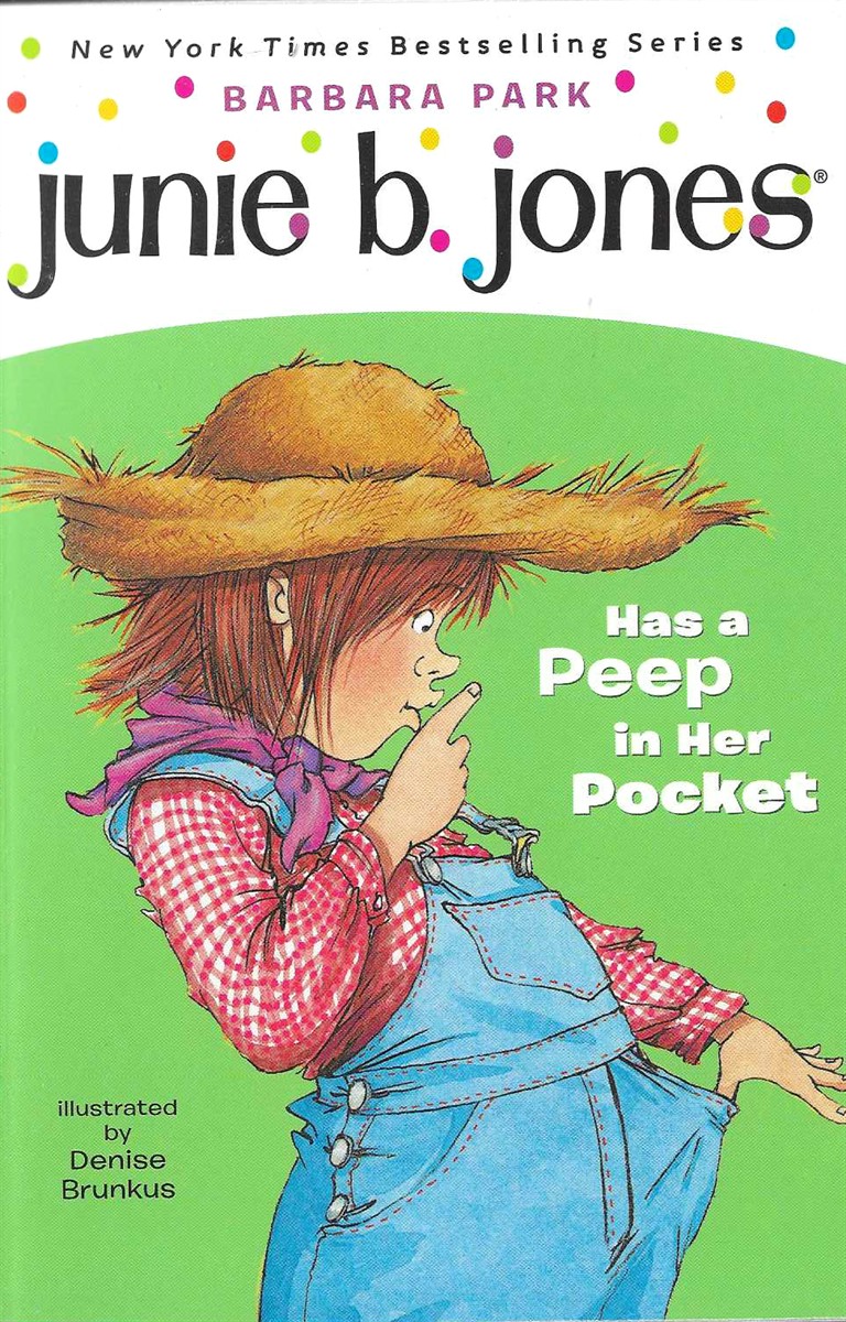 JUNIE B JONES HAS A PEEP IN HER POCKET