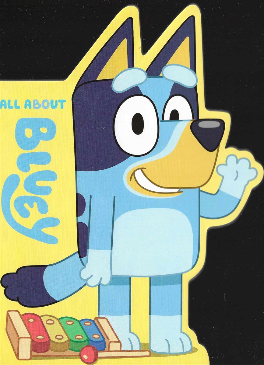 ALL ABOUT BLUEY