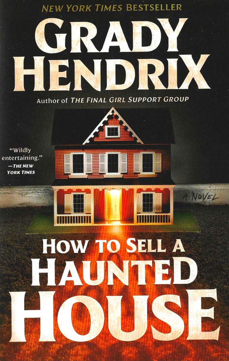 HOW TO SELL A HAUNTED HOUSE