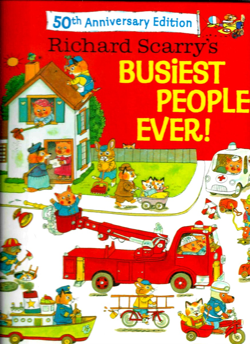 RICHARD SCARRY'S BUSIEST PEOPLE EVER