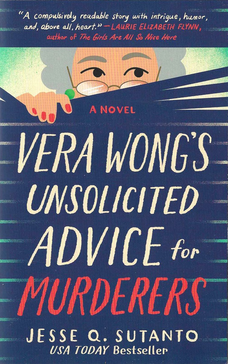 VERA WONG'S UNSOLICITED ADVICE FOR MURDERERS