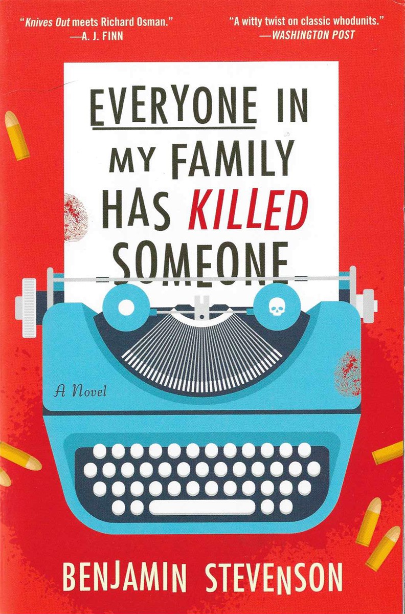 EVERYONE IN MY FAMILY HAS KILLED SOMEONE