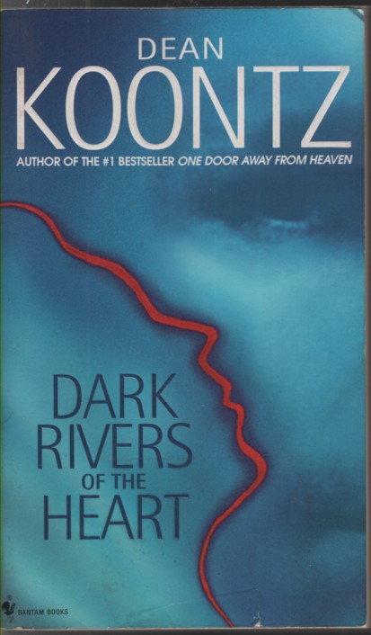DARK RIVERS OF THE HEART