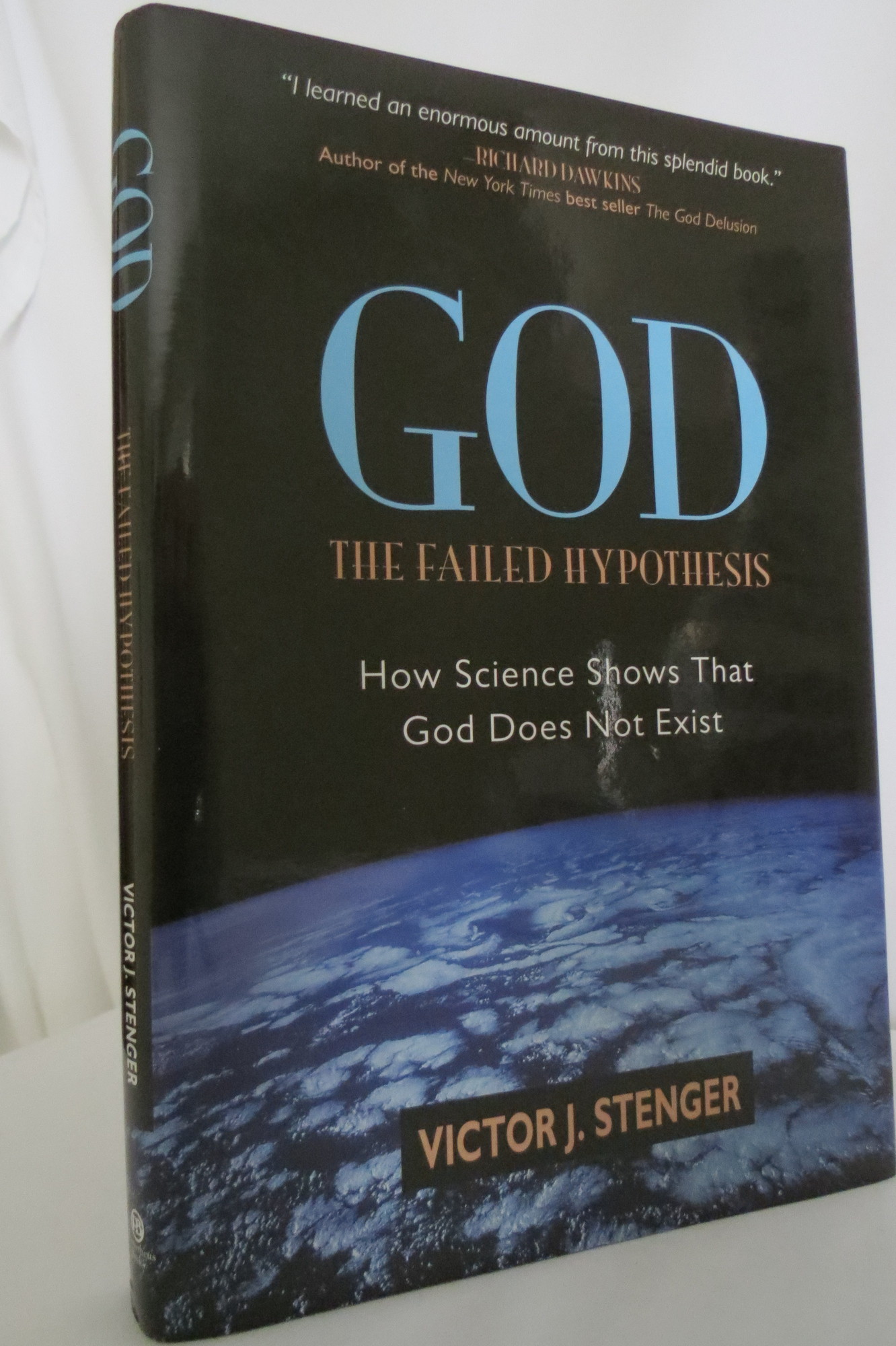 Image for GOD The Failed Hypothesis: How Science Shows That God Does Not Exist (DJ protected by clear, acid-free mylar cover)