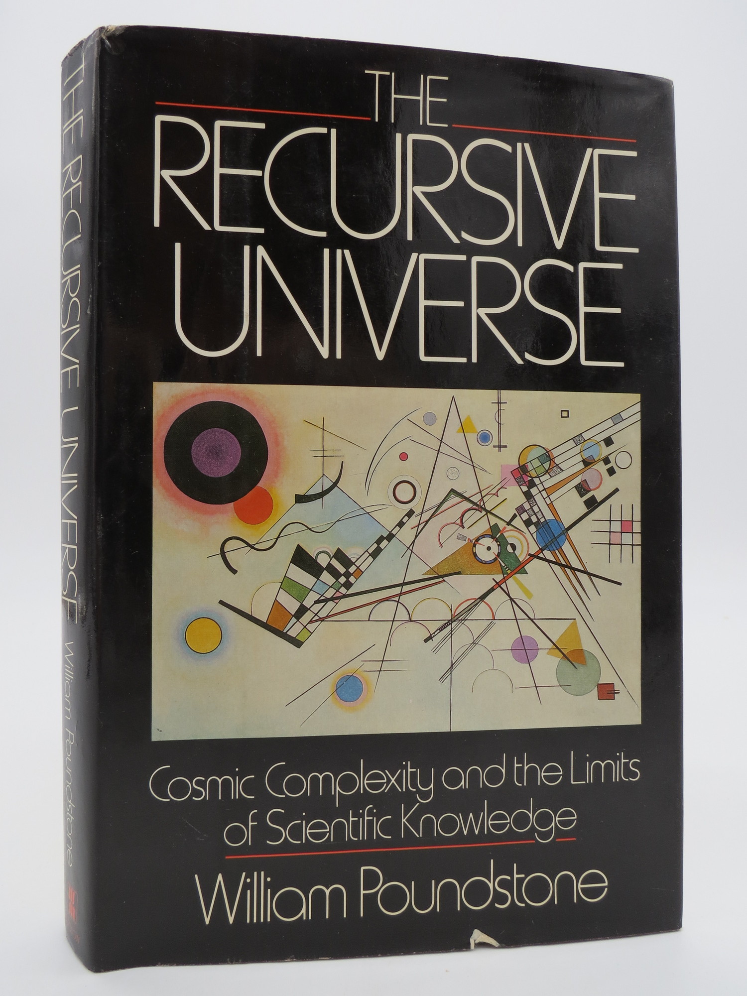 Image for THE RECURSIVE UNIVERSE Cosmic Complexity and the Limits of Scientific Knowledge
