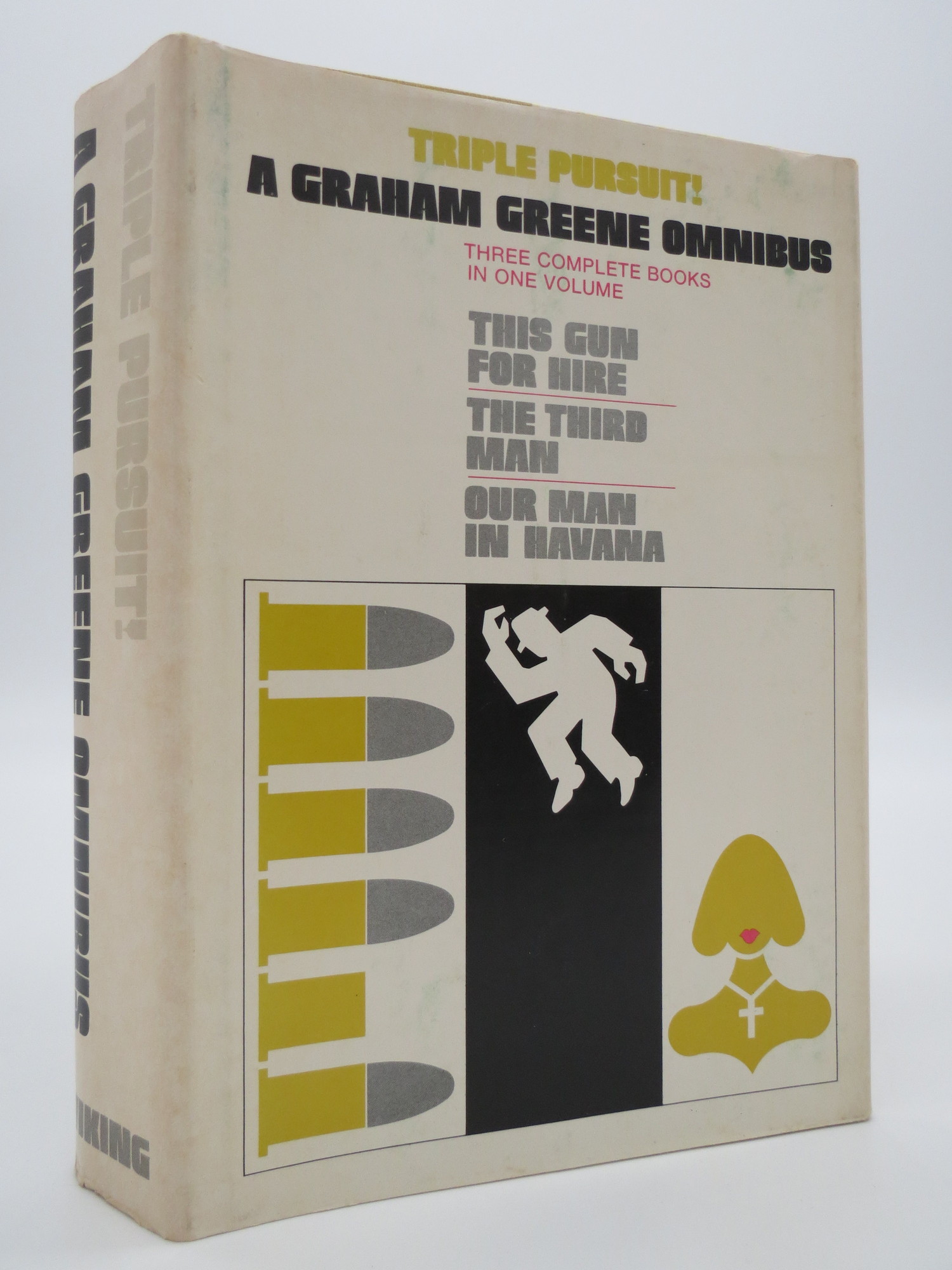 Image for TRIPLE PURSUIT A Graham Greene Omnibus This Gun for Hire, the Third Man, Our Man in Havana