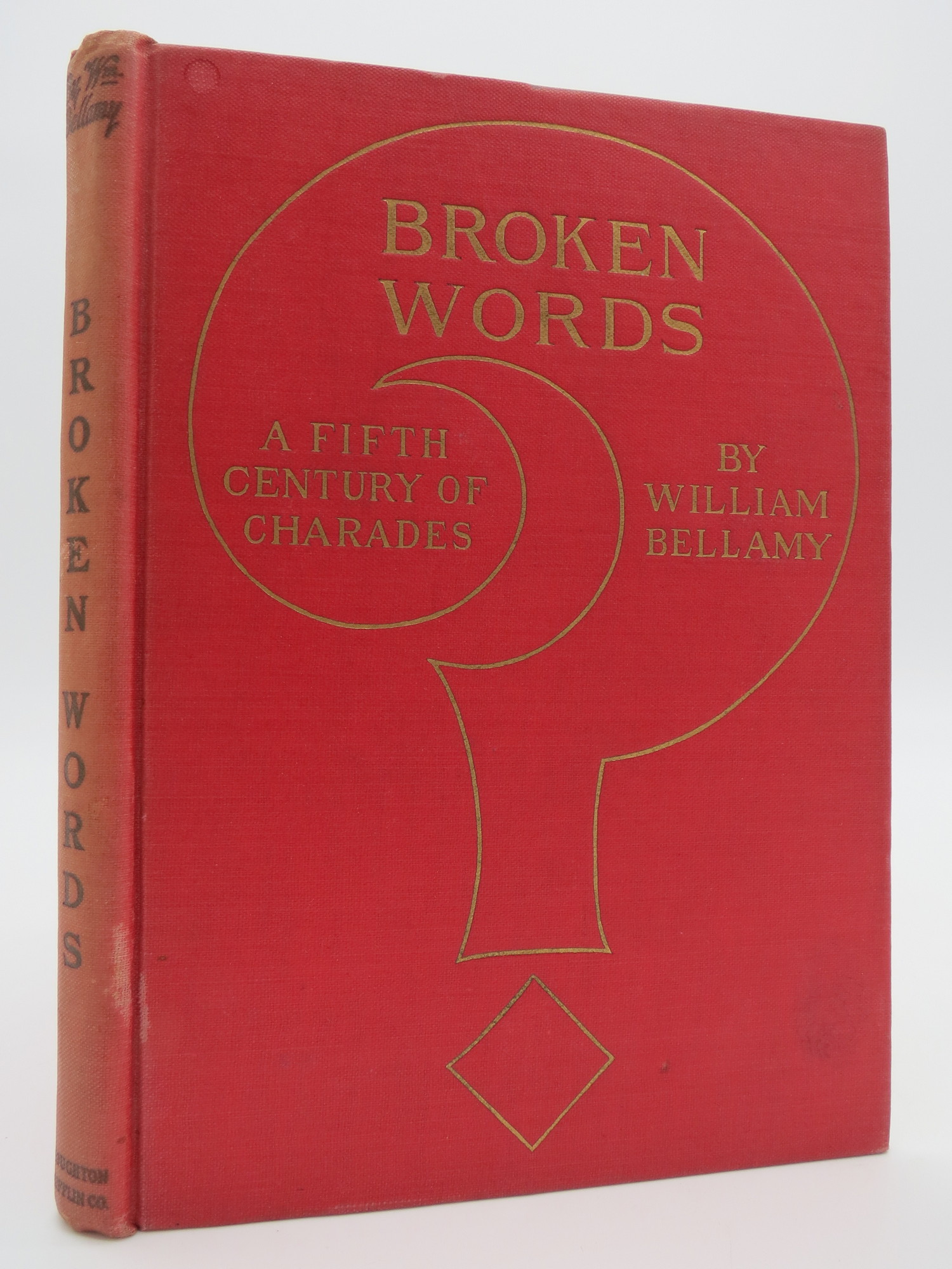 Image for BROKEN WORDS A FIFTH CENTURY OF CHARADES
