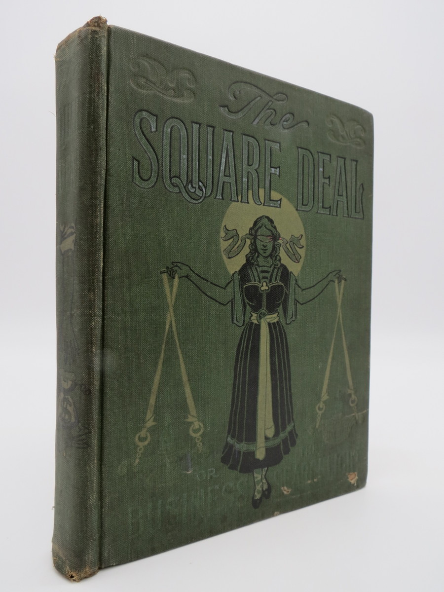 Image for THE SQUARE-DEAL OR THE BUSINESS SEARCHLIGHT