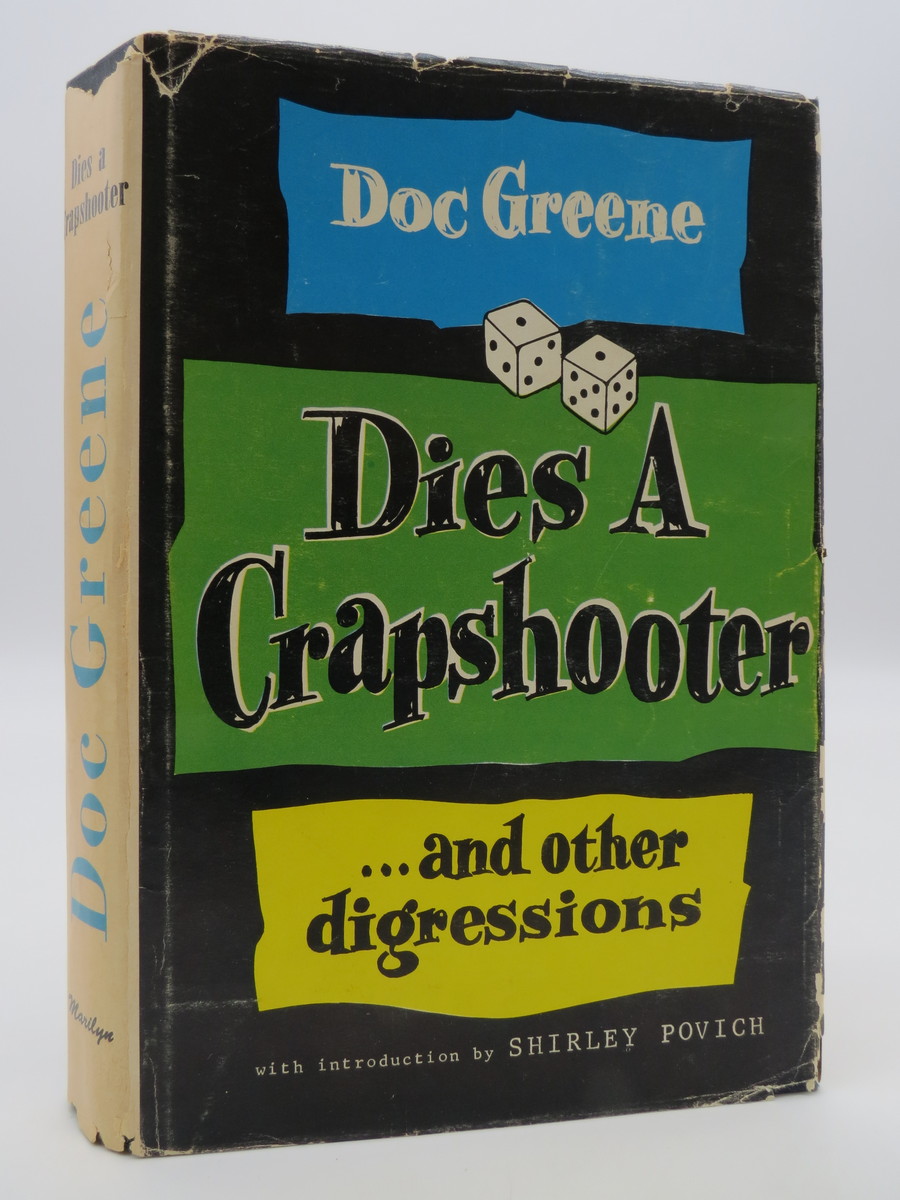 Image for DIES A CRAPSHOOTER,  And Other Digressions,