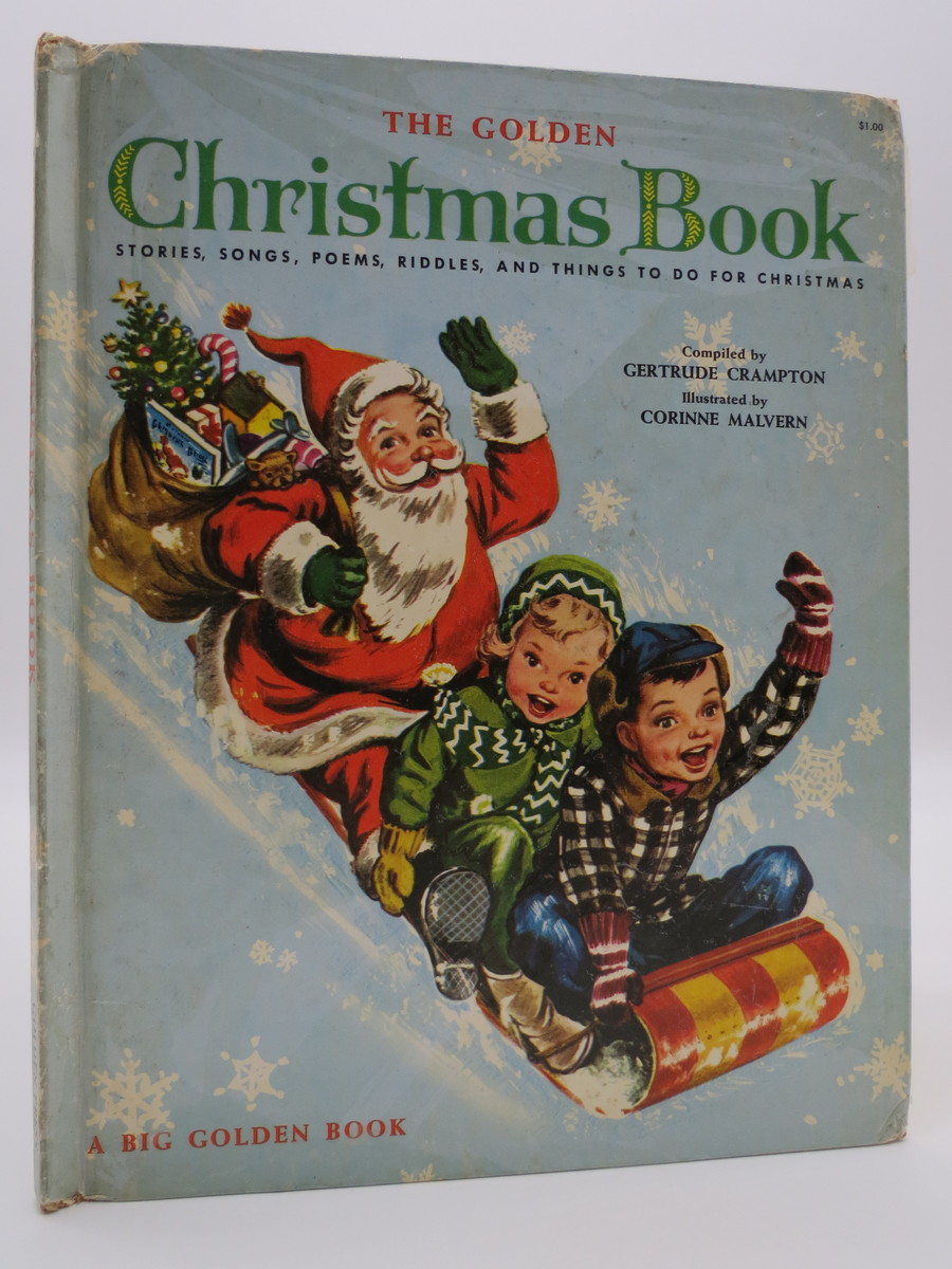 THE GOLDEN CHRISTMAS BOOK Stories Songs Poems Riddles and Things to Do ...