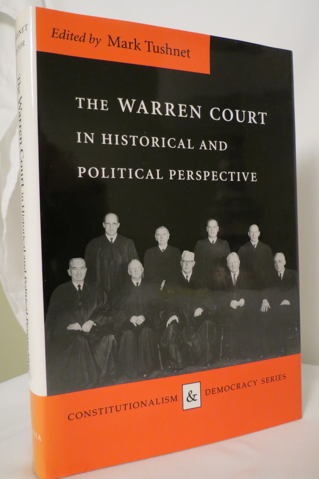 Image for THE WARREN COURT IN HISTORICAL AND POLITICAL PERSPECTIVE (DJ protected by a clear, acid-free mylar cover)