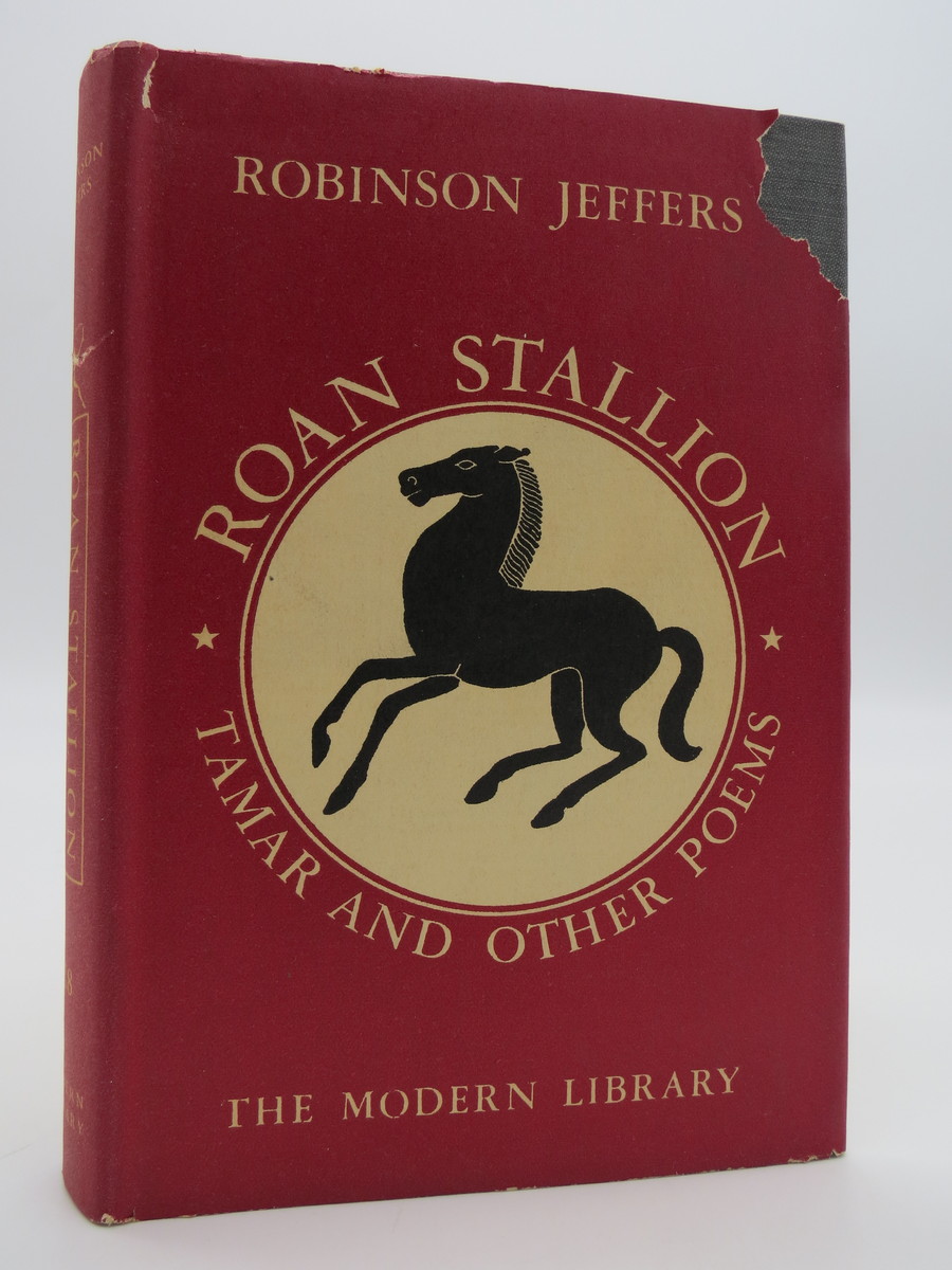 Image for ROAN STALLION. TAMAR AND OTHER POEMS. MODERN LIBRARY #118. WITH A NEW INTRODUCTION BY THE AUTHOR.