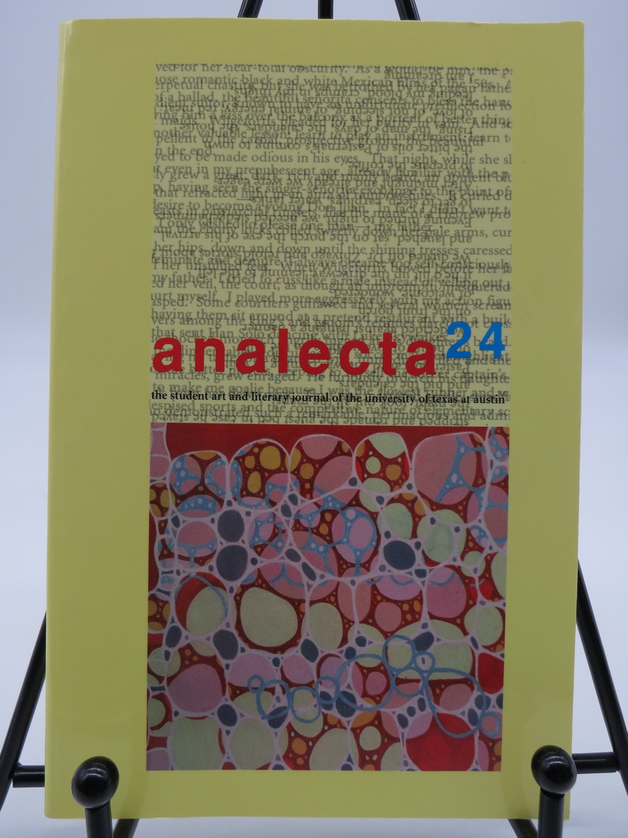 Image for ANALECTA 24 The Student Art and Literary Journal of the University of Texas At Austin