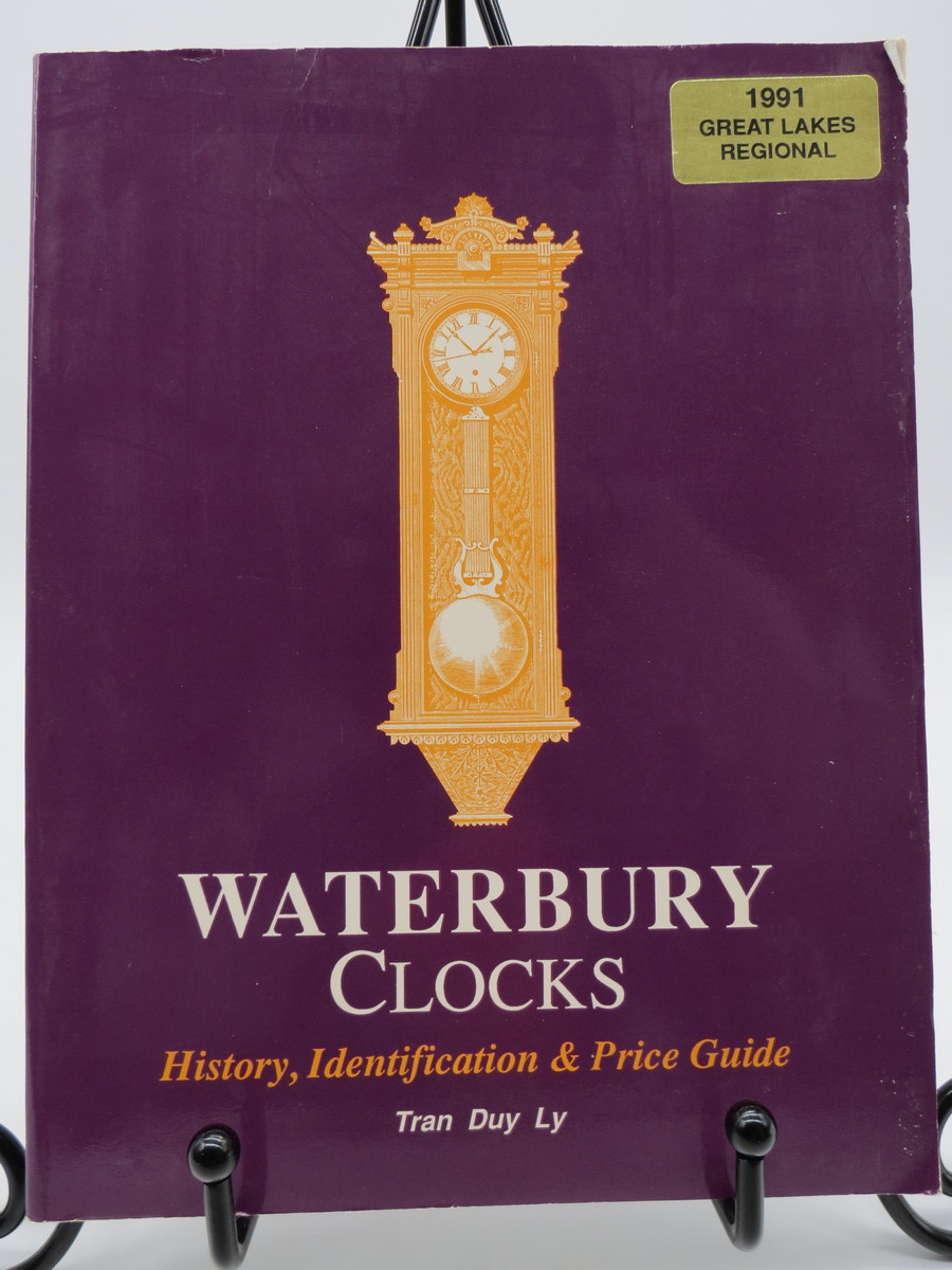 WATERBURY CLOCKS History, Identification, and Price Guide