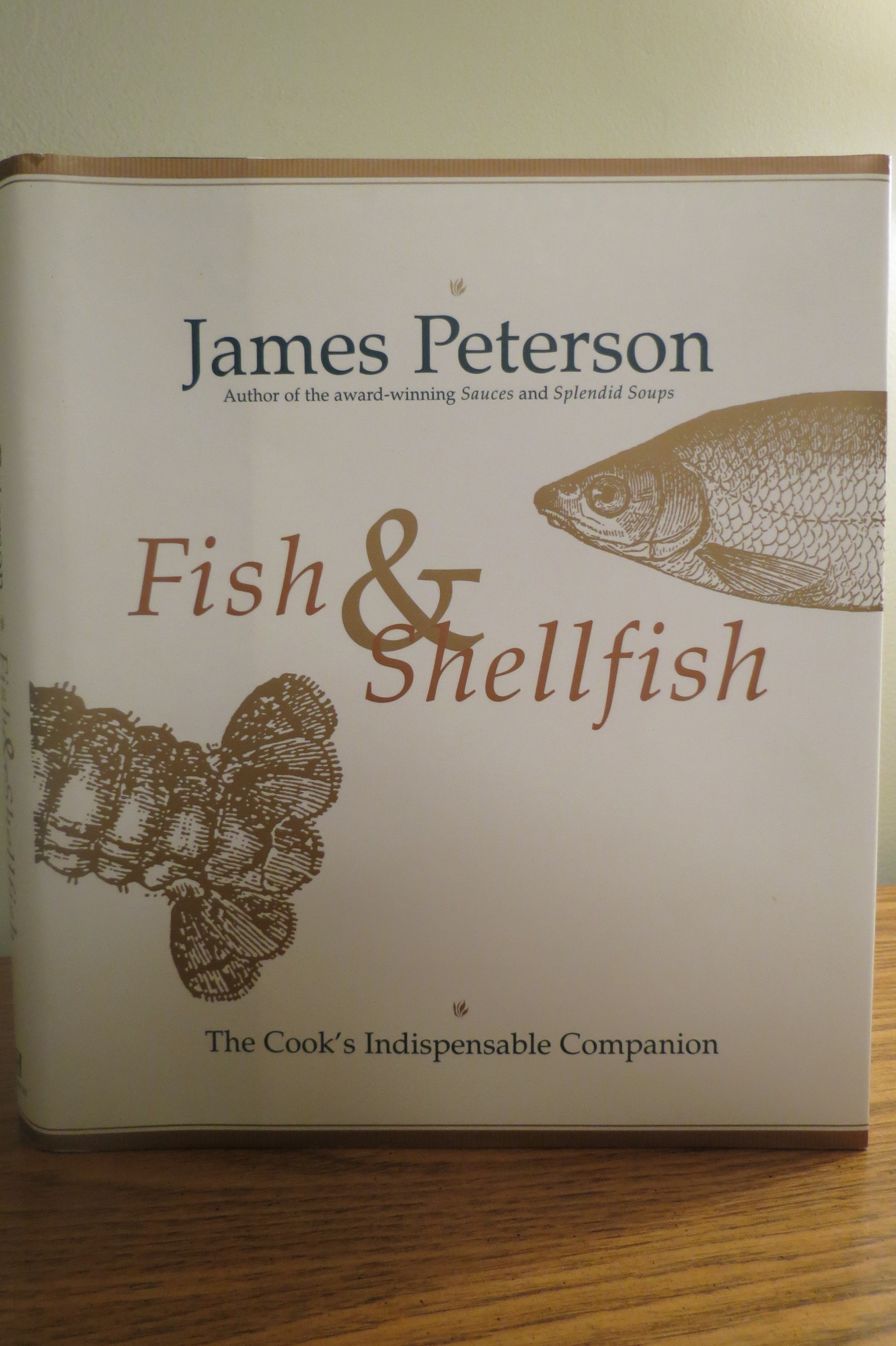 Image for FISH & SHELLFISH The Cook's Indispensable Companion (DJ protected by clear, acid-free mylar cover)