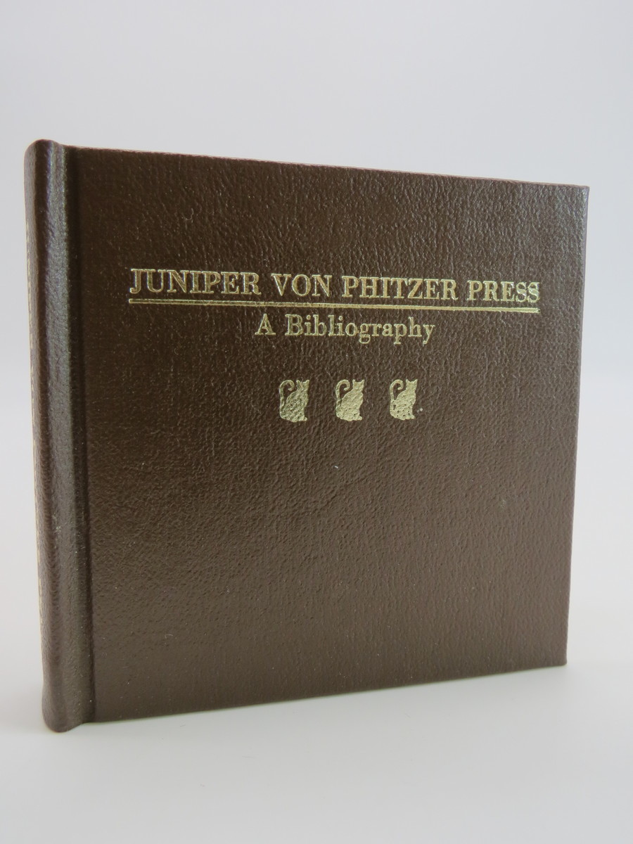 Image for JUNIPER VON PHITZER PRESS: A BIBLIOGRAPHY (MINIATURE BOOK)